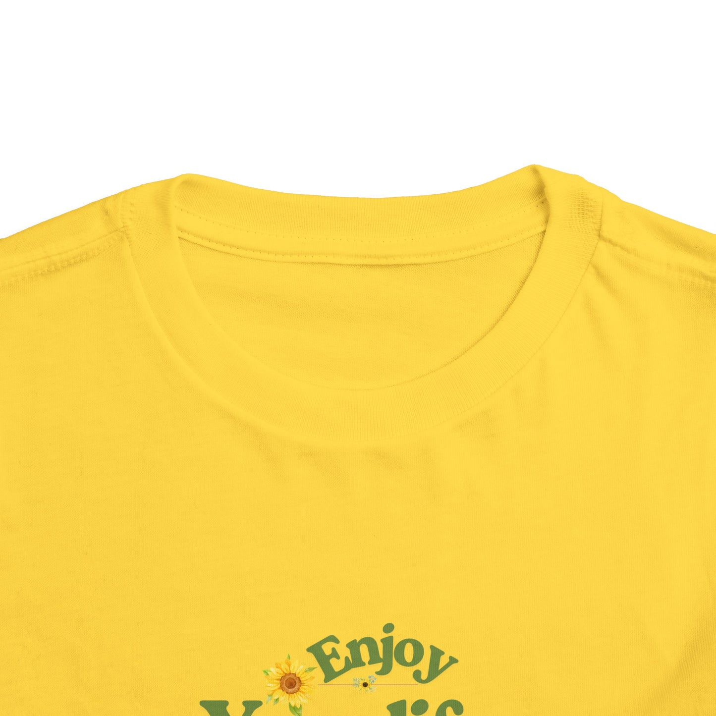 Enjoy Your Life Toddler Tee, Cute Kids Shirt, Inspirational T-Shirt, Gift for Toddler, Nature-Inspired Clothing