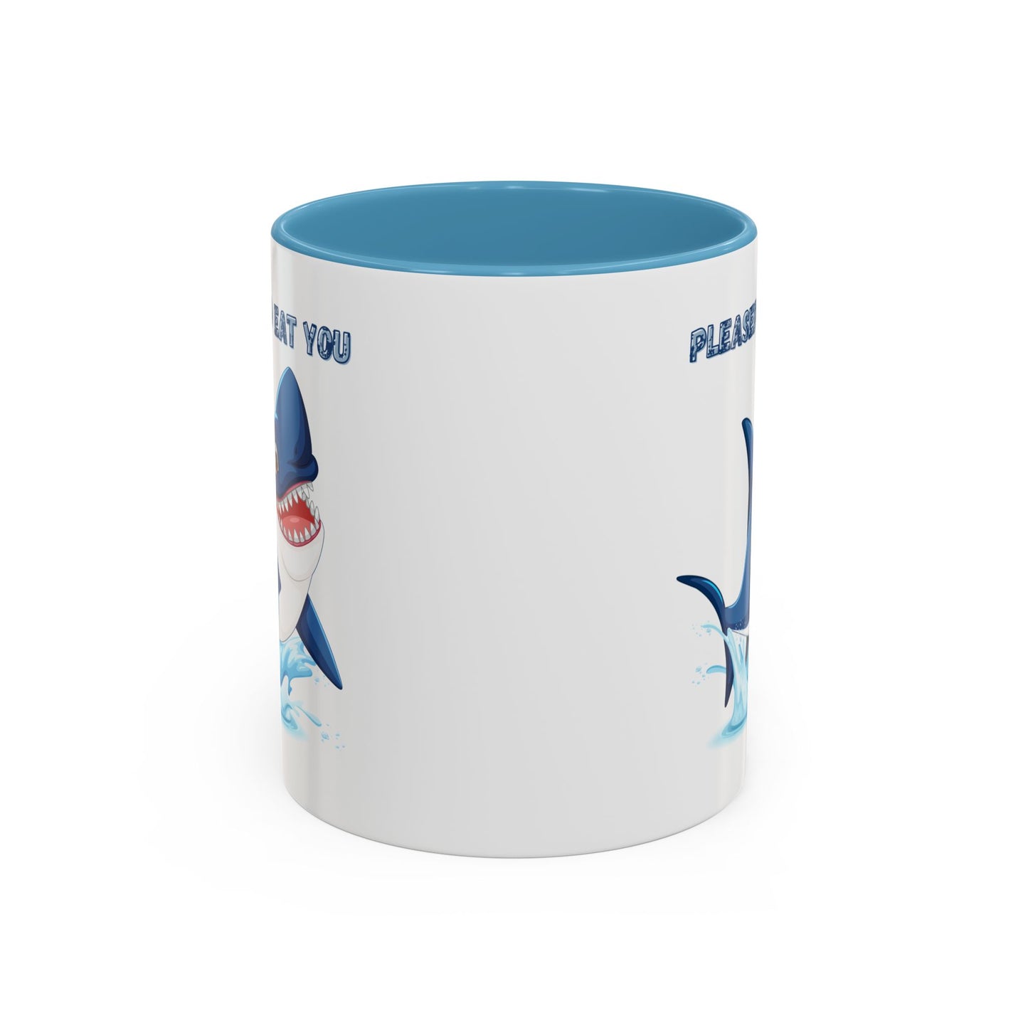 Humorous cartoon shark with threatening text Coffee Mug