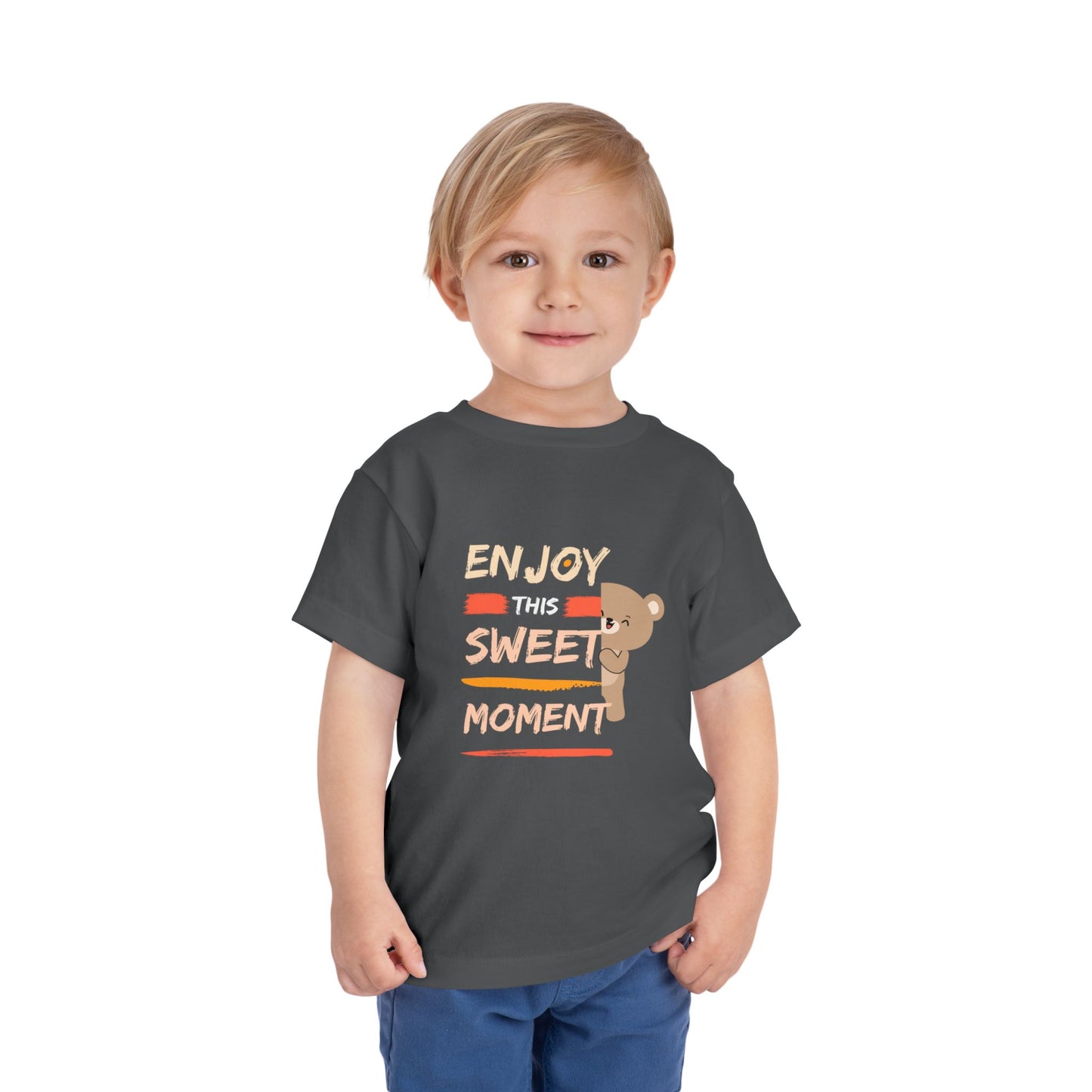 Toddler Bear Tee - Enjoy This Sweet Moment, Kids T-Shirt, Cute Toddler Top, Gift for Birthday, Baby Shower, Everyday Wear