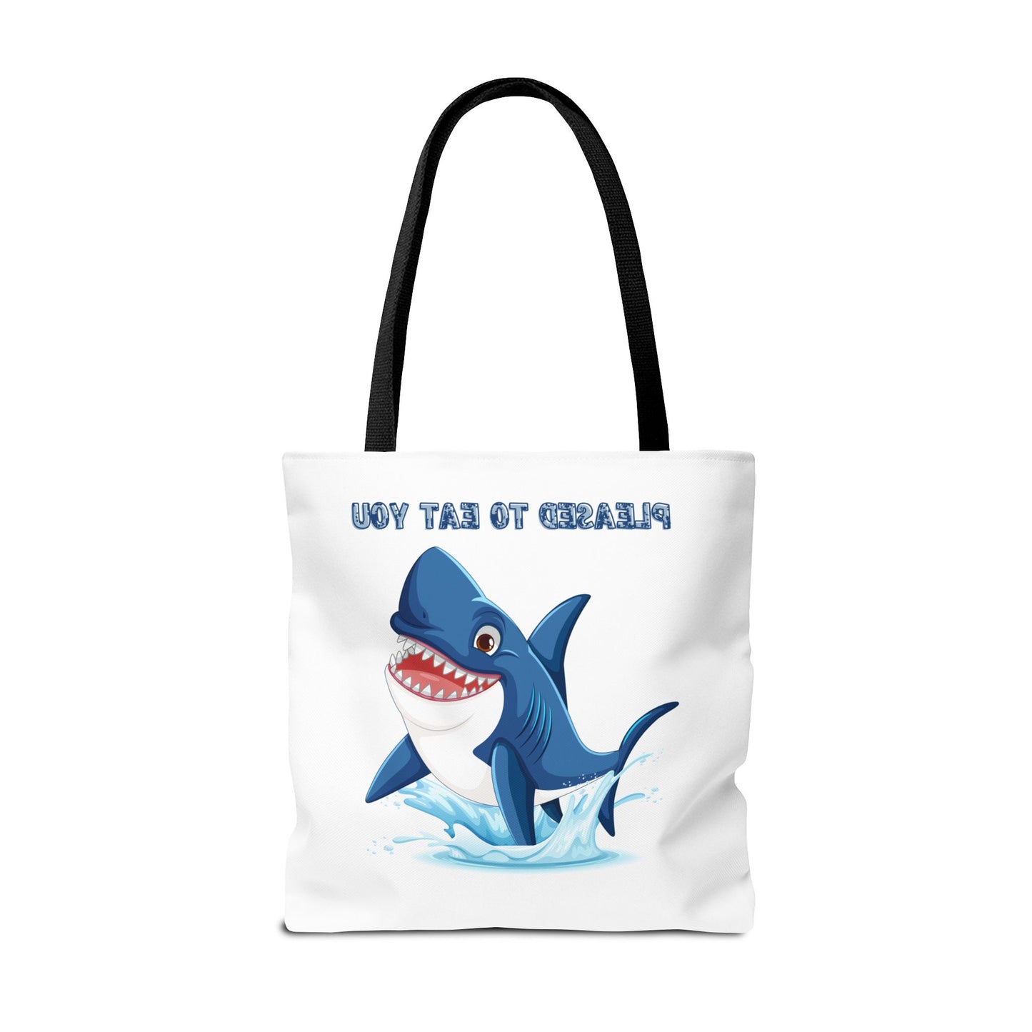 Humorous cartoon shark with threatening text Tote Bag