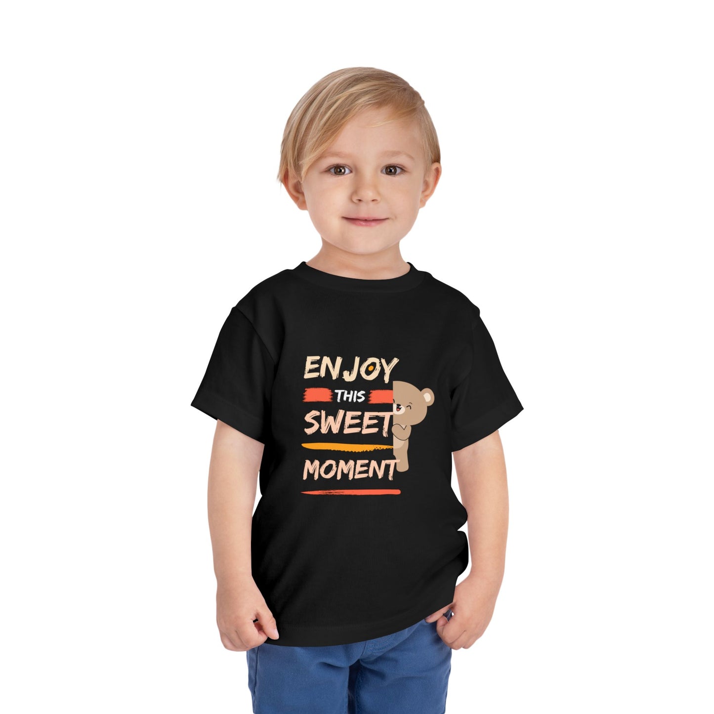 Toddler Bear Tee - Enjoy This Sweet Moment, Kids T-Shirt, Cute Toddler Top, Gift for Birthday, Baby Shower, Everyday Wear