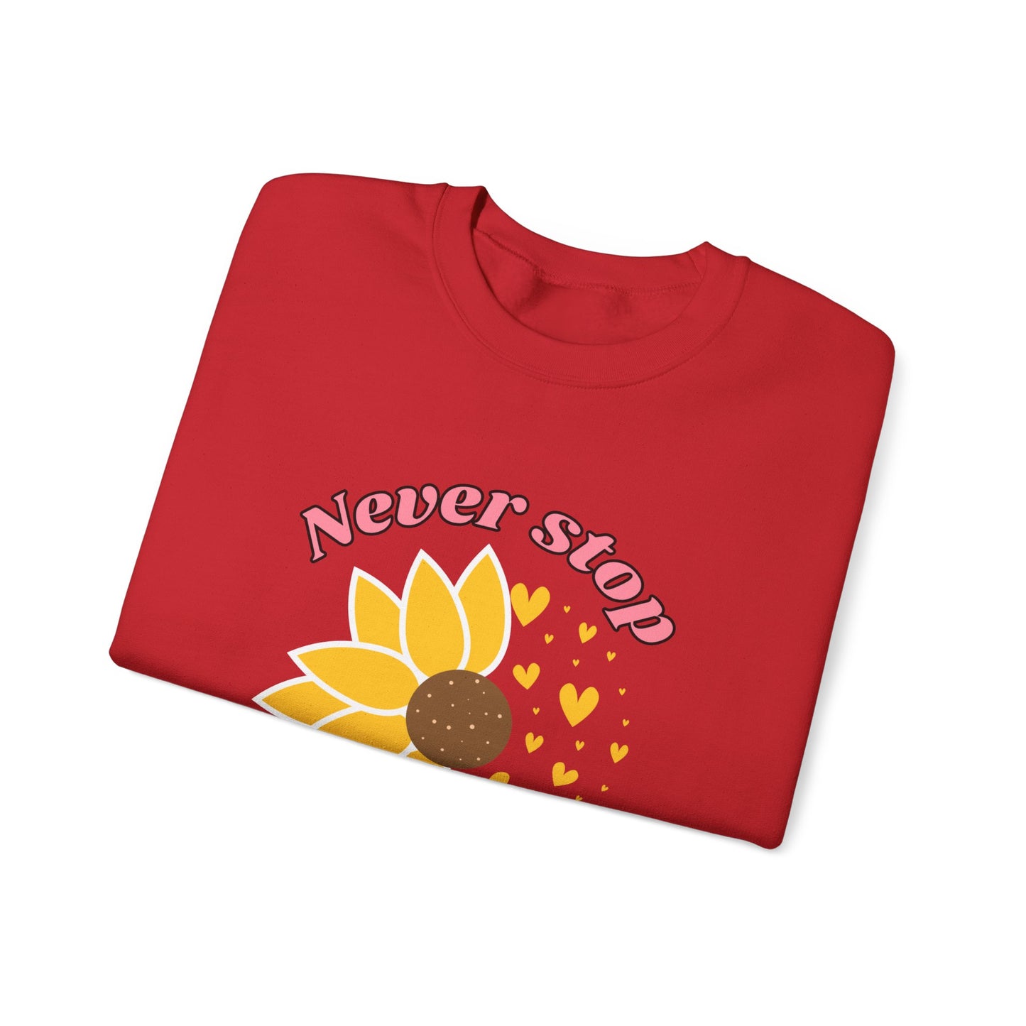 Blooming Inspiration Crewneck Sweatshirt, Never Stop Growing Sweatshirt, Motivational Gift, Spring Fashion, Cozy Layering Piece