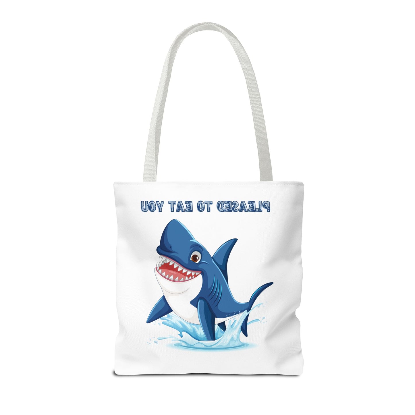 Humorous cartoon shark with threatening text Tote Bag