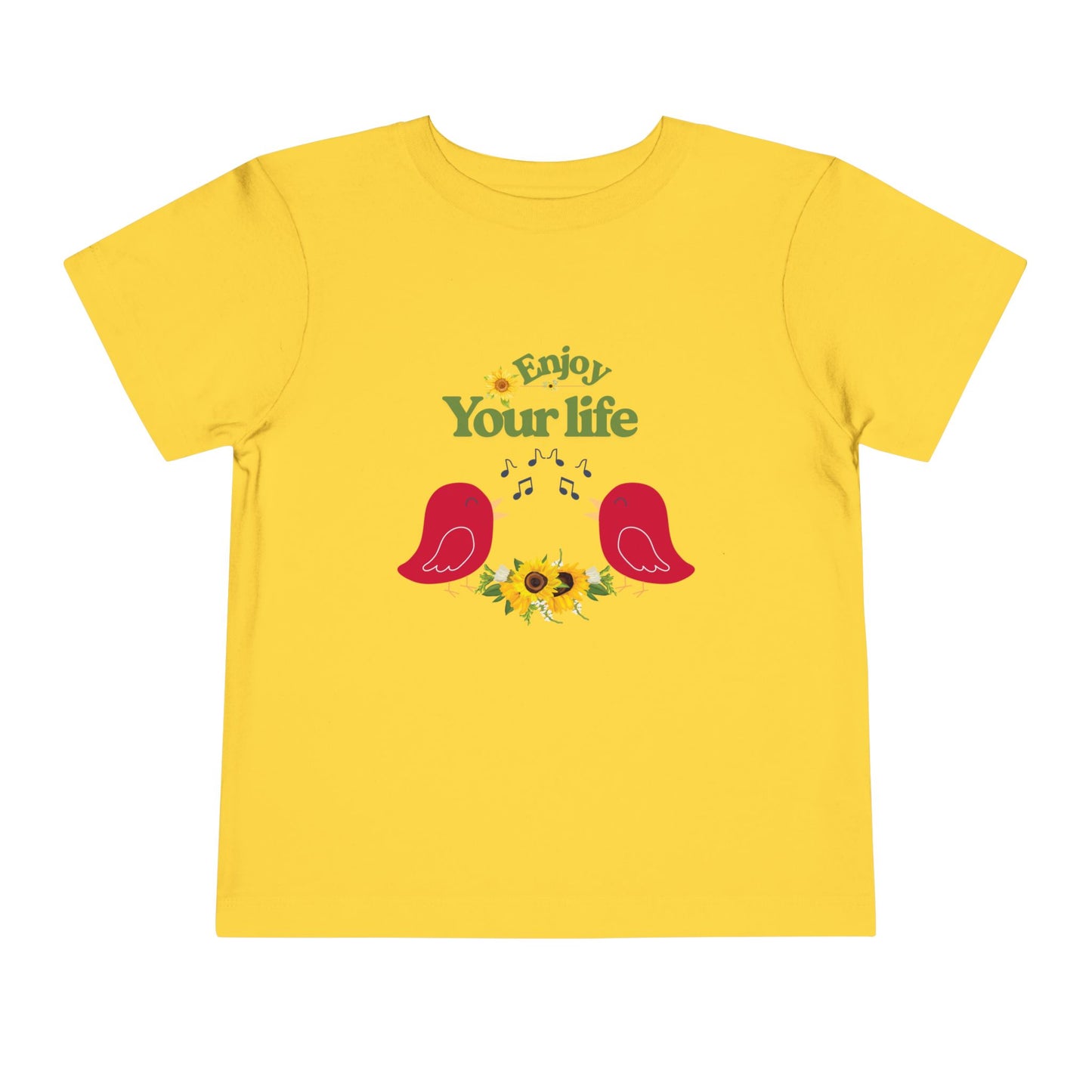Enjoy Your Life Toddler Tee, Cute Kids Shirt, Inspirational T-Shirt, Gift for Toddler, Nature-Inspired Clothing