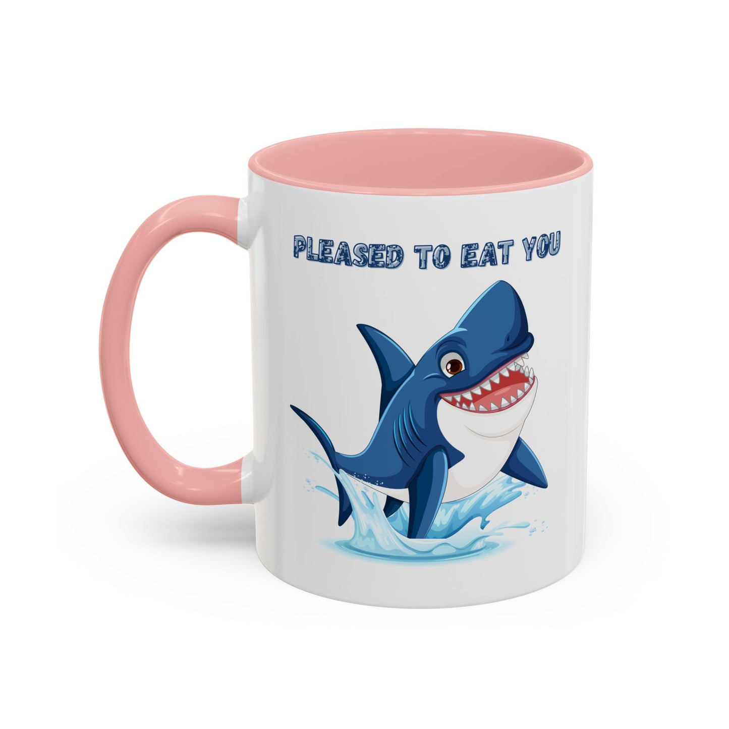 Humorous cartoon shark with threatening text Coffee Mug