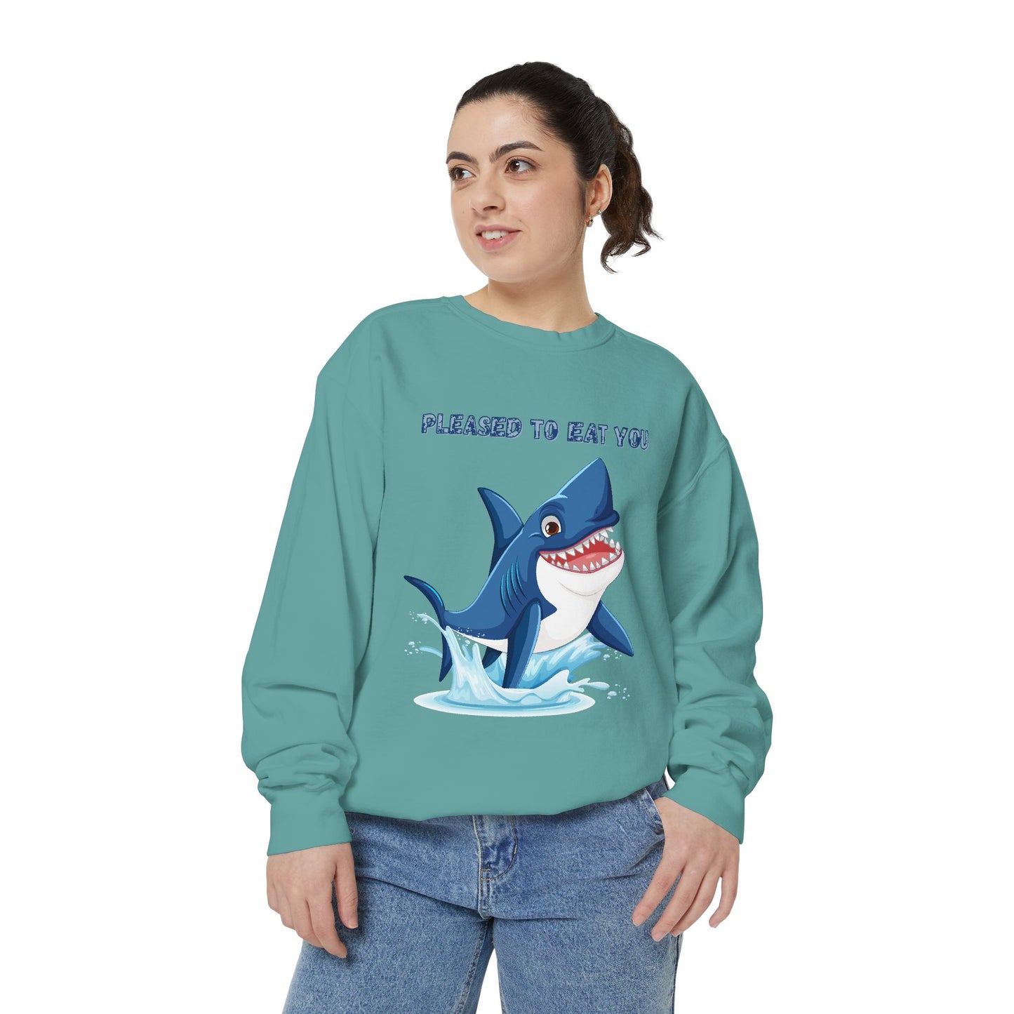 Humorous cartoon shark with threatening text Unisex Garment-Dyed Sweatshirt