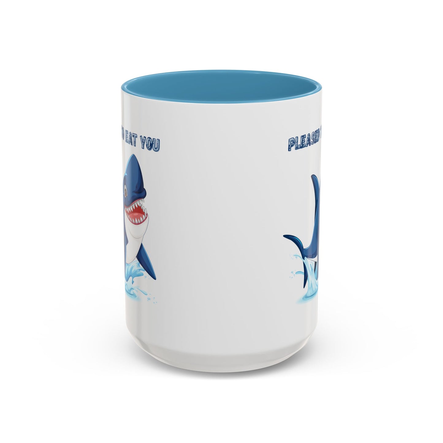 Humorous cartoon shark with threatening text Coffee Mug
