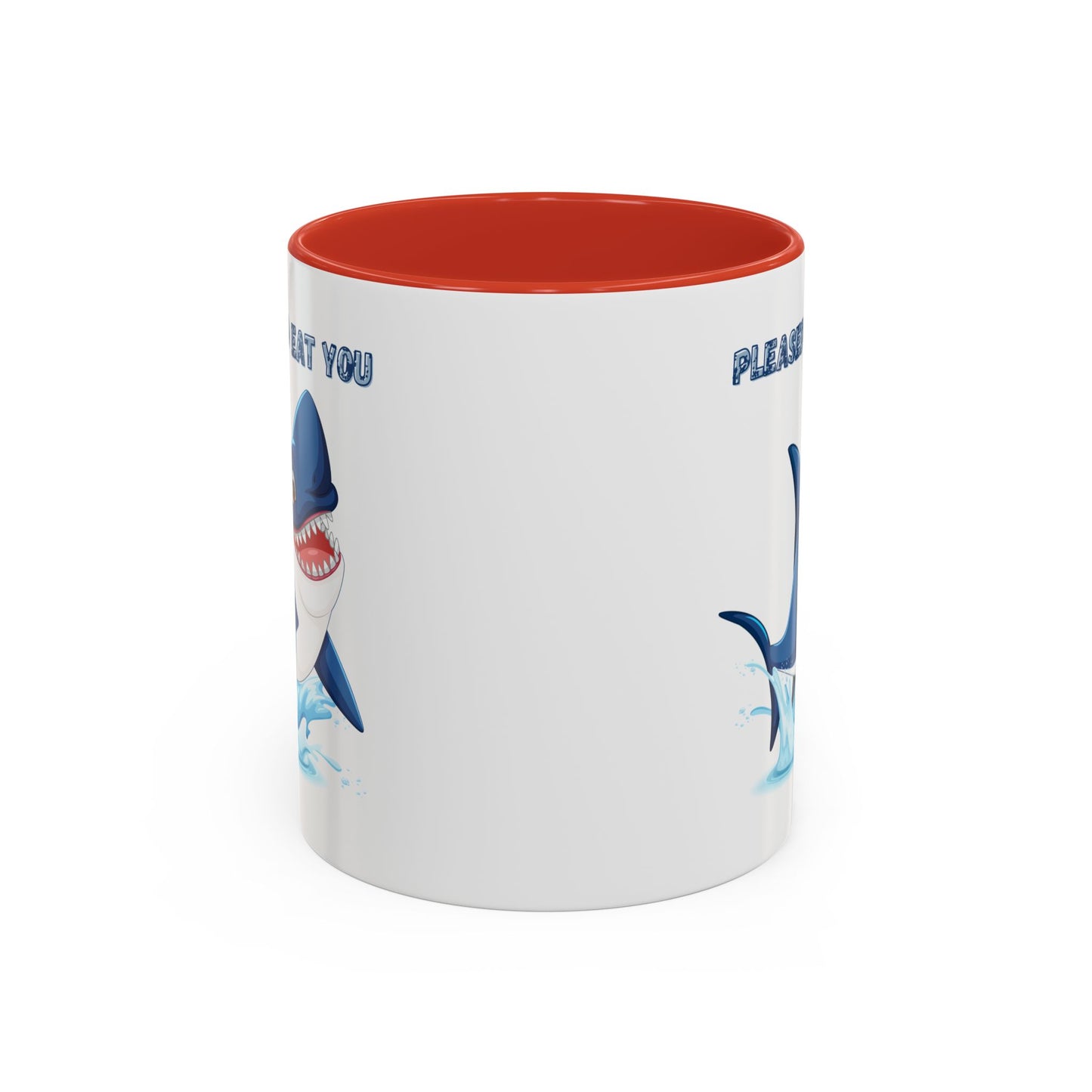 Humorous cartoon shark with threatening text Coffee Mug