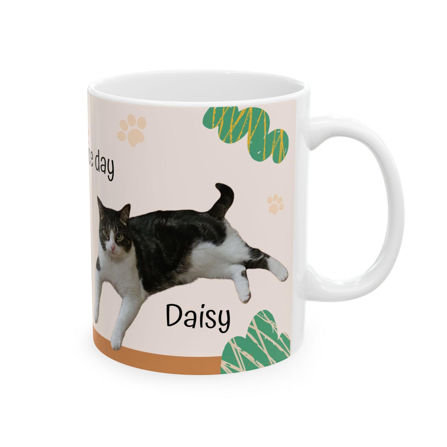 Have a Nice Day Cat Mug — Cute Tuxedo Cat Ceramic Coffee Cup (11oz & 15oz)