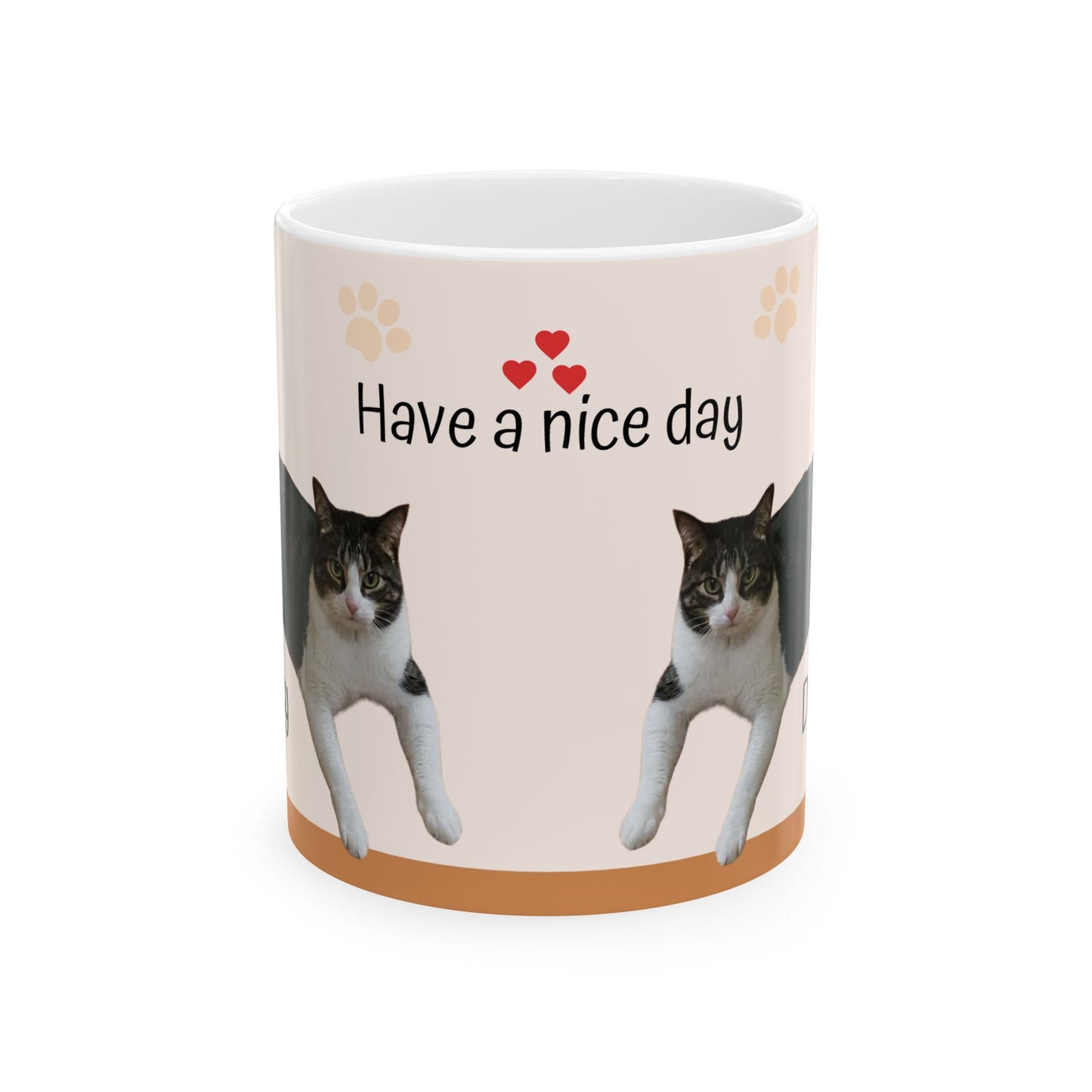 Have a Nice Day Cat Mug — Cute Tuxedo Cat Ceramic Coffee Cup (11oz & 15oz)