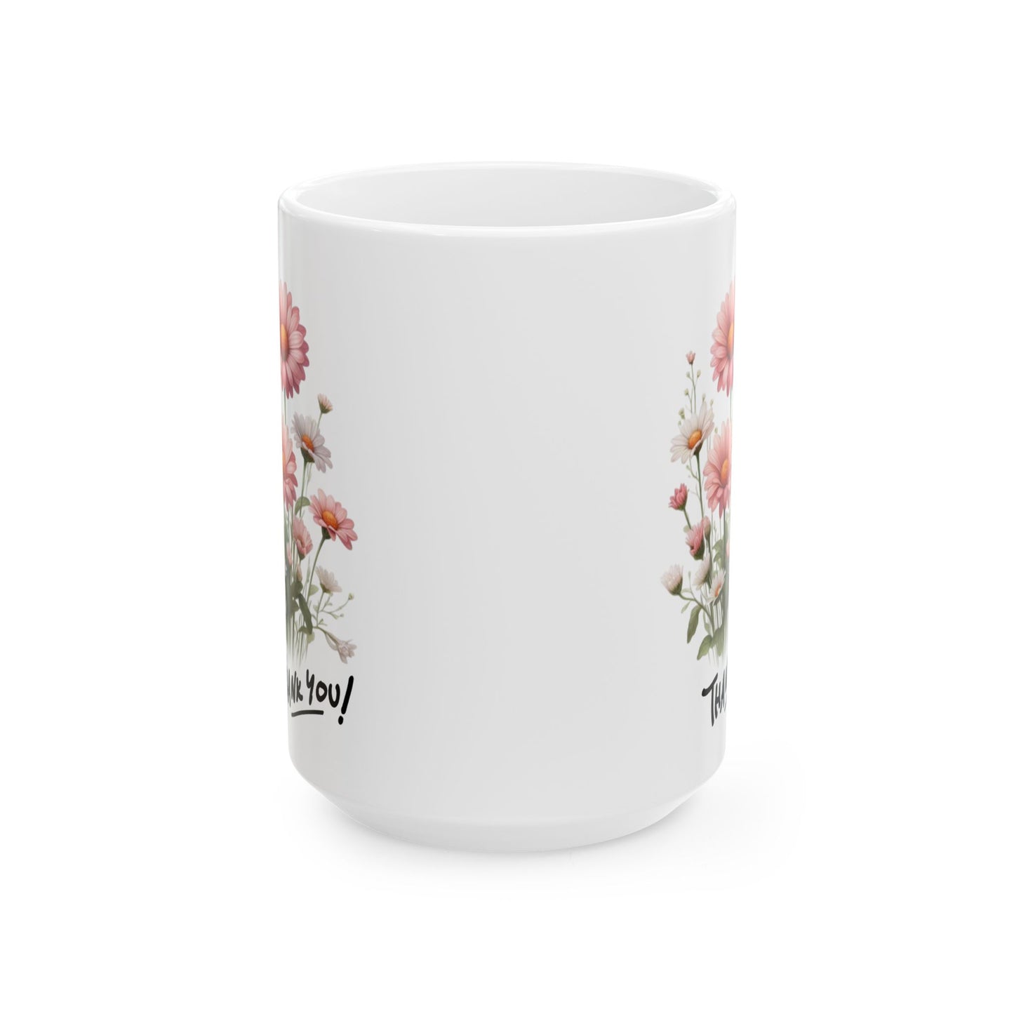 Thank You Floral Ceramic Mug (11oz & 15oz) — Pink Bouquet Appreciation Gift