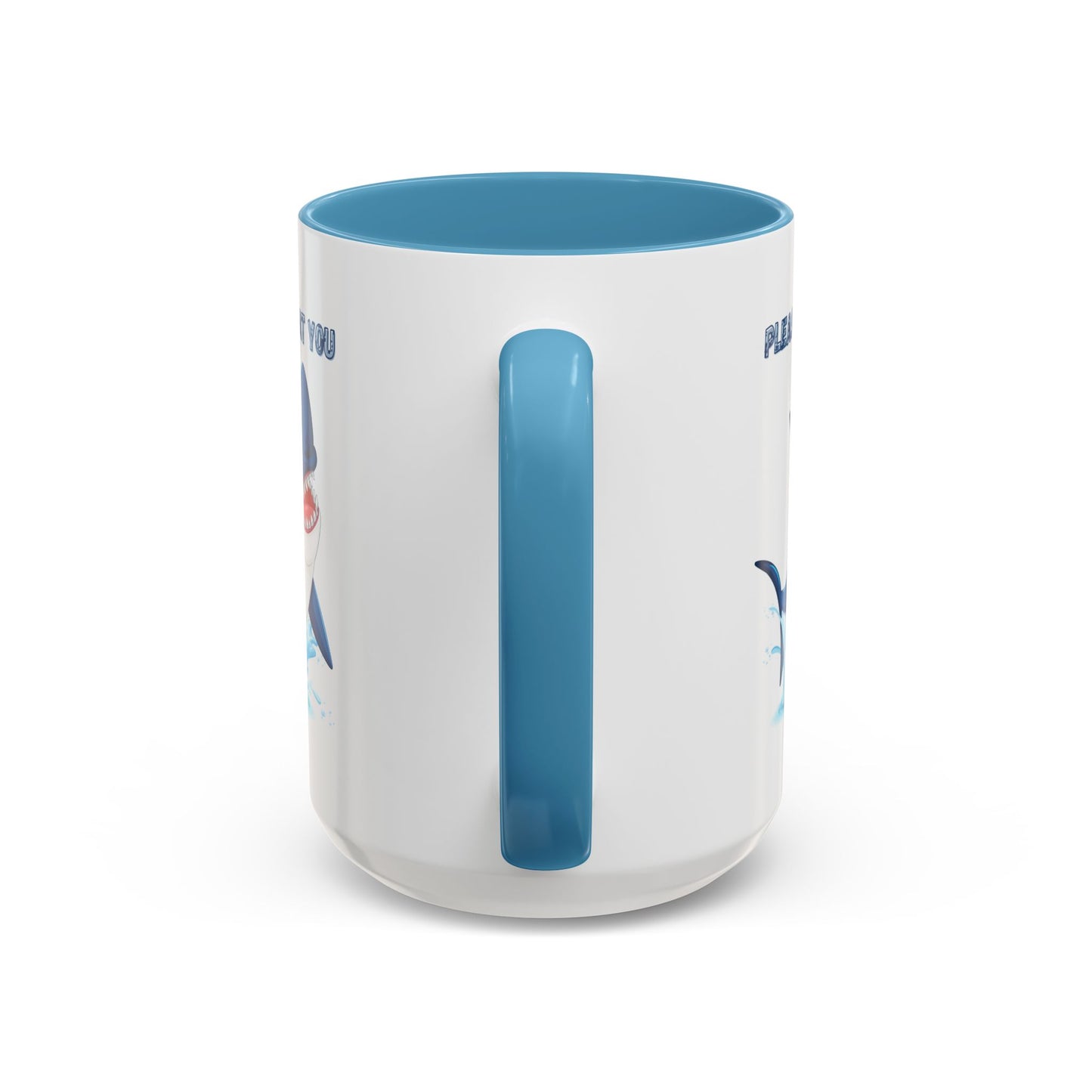 Humorous cartoon shark with threatening text Coffee Mug