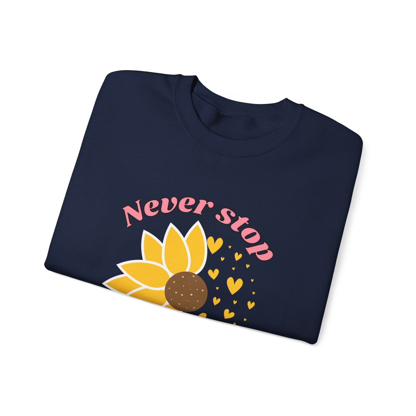 Blooming Inspiration Crewneck Sweatshirt, Never Stop Growing Sweatshirt, Motivational Gift, Spring Fashion, Cozy Layering Piece